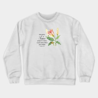 Spanish bible verse 1 Cronicas 16 Crewneck Sweatshirt